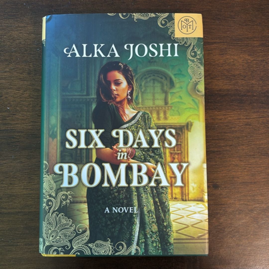 Six Days in Bombay