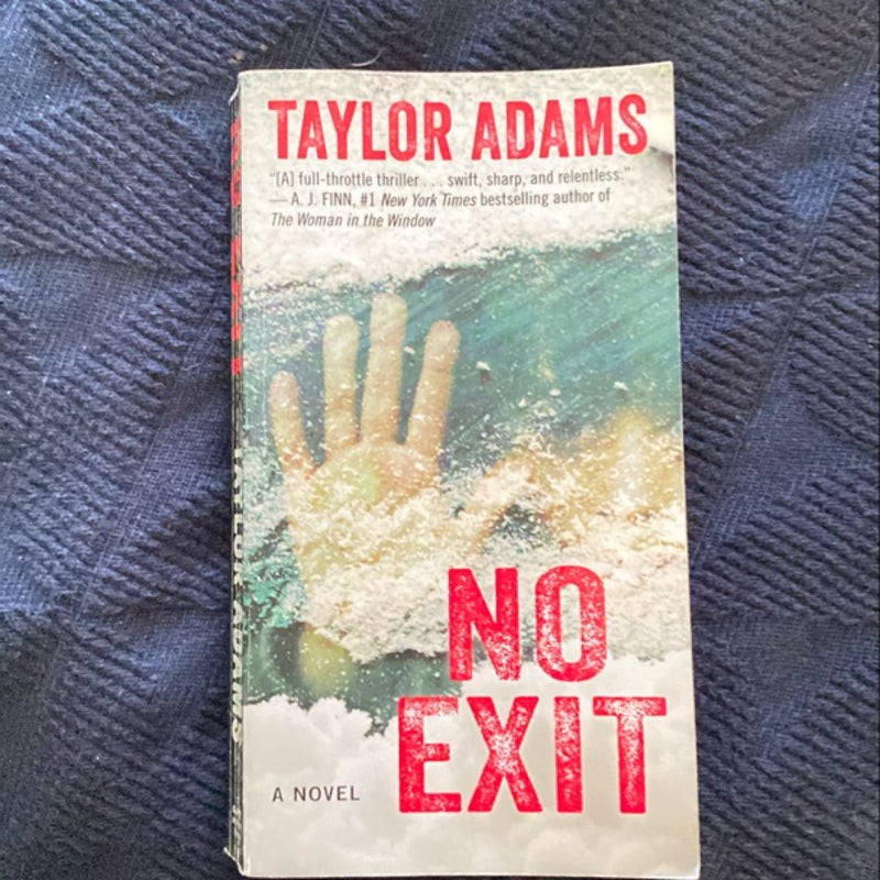 No Exit