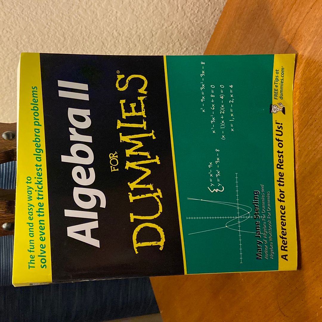 Algebra II for Dummies