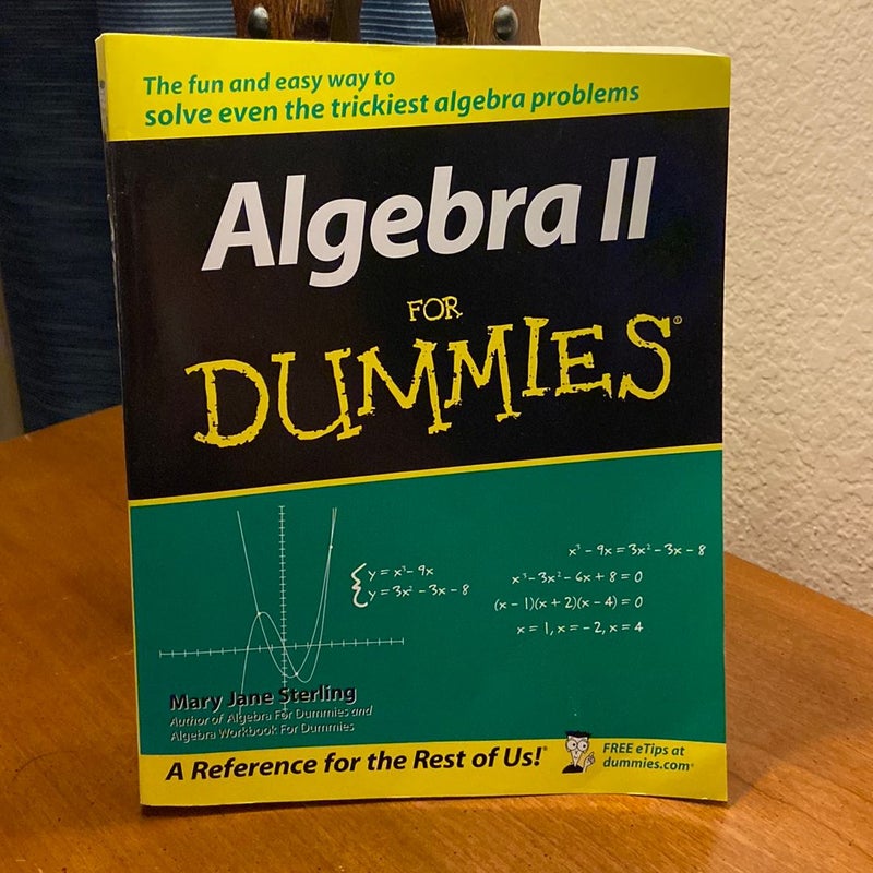 Algebra II for Dummies