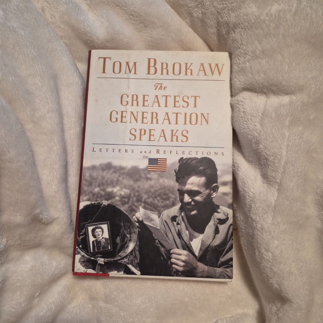 The Greatest Generation Speaks