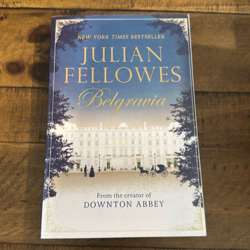 Julian Fellowes's Belgravia