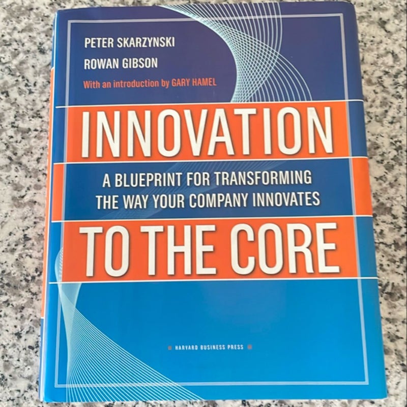 Innovation to the Core