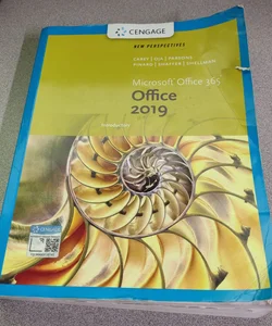 New Perspectives MicrosoftOffice 365 and Office 2019 Introductory