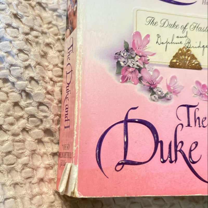 The Duke and I FIRST EDITION