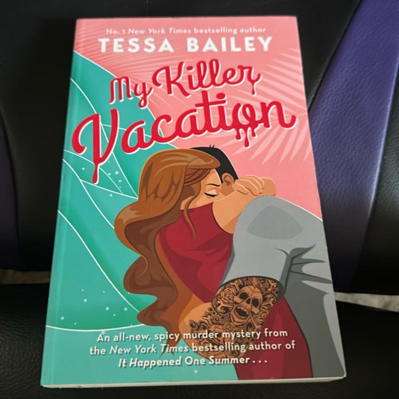 My Killer Vacation