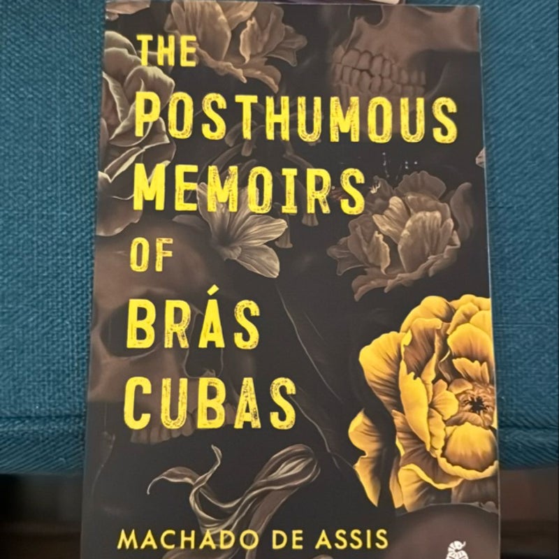 The Posthumous Memoirs of Bras Cubas