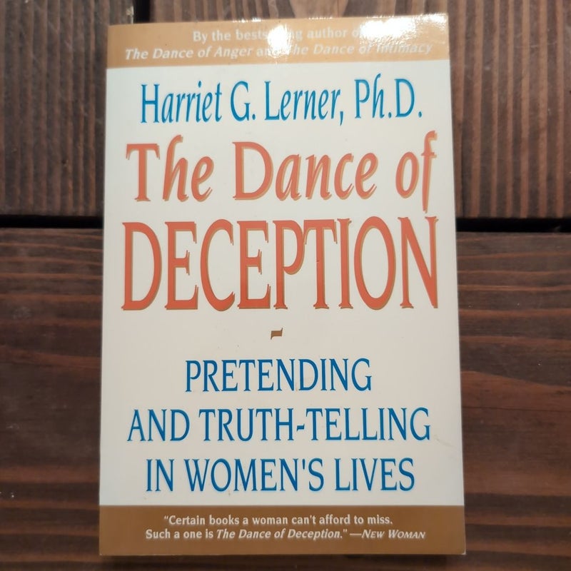 The Dance of Deception