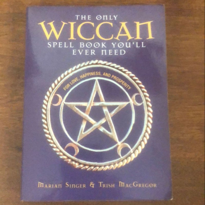 The Only Wiccan Spell Book You'll Ever Need