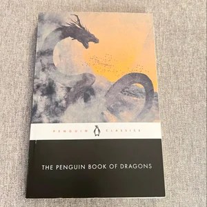 The Penguin Book of Dragons