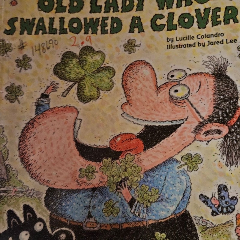 There was an old lady who swallowed a clover