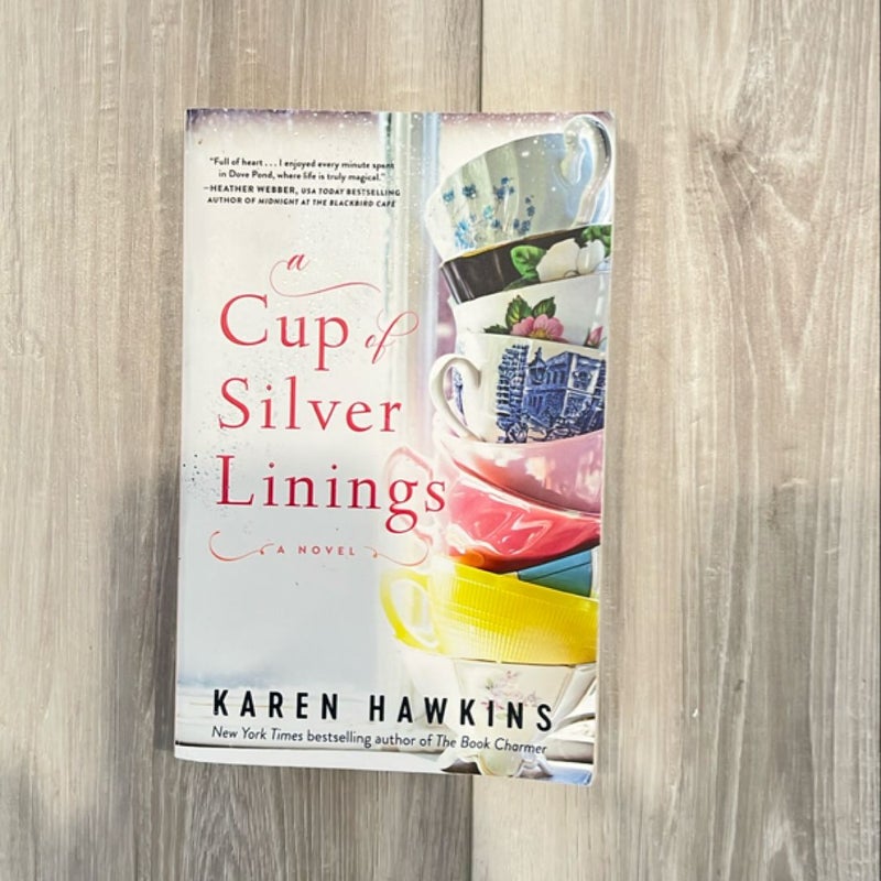 A Cup of Silver Linings