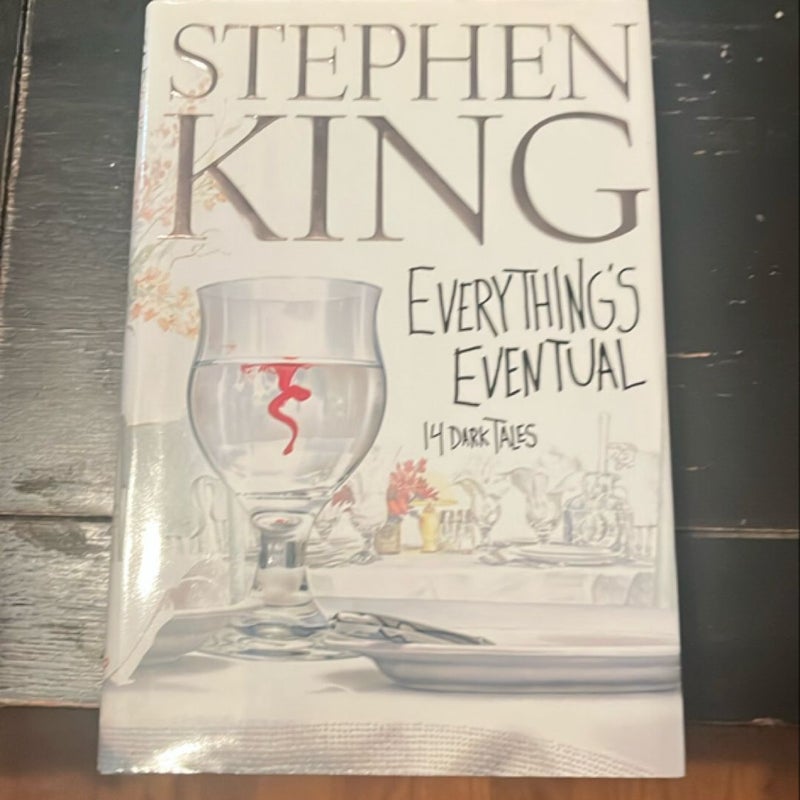 Everything's Eventual