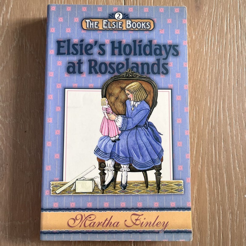 Elsie's Holidays at Roselands