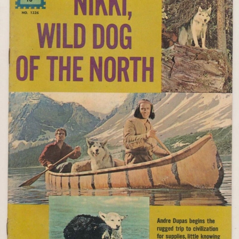 Walt Disney's Nikki Wild Dog of the North Dell Comics Four Color # 1226 Vintage 1961 Comic book