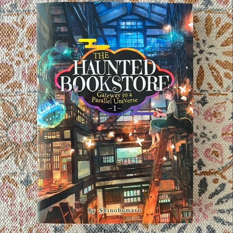 The Haunted Bookstore - Gateway to a Parallel Universe (Light Novel) Vol. 1