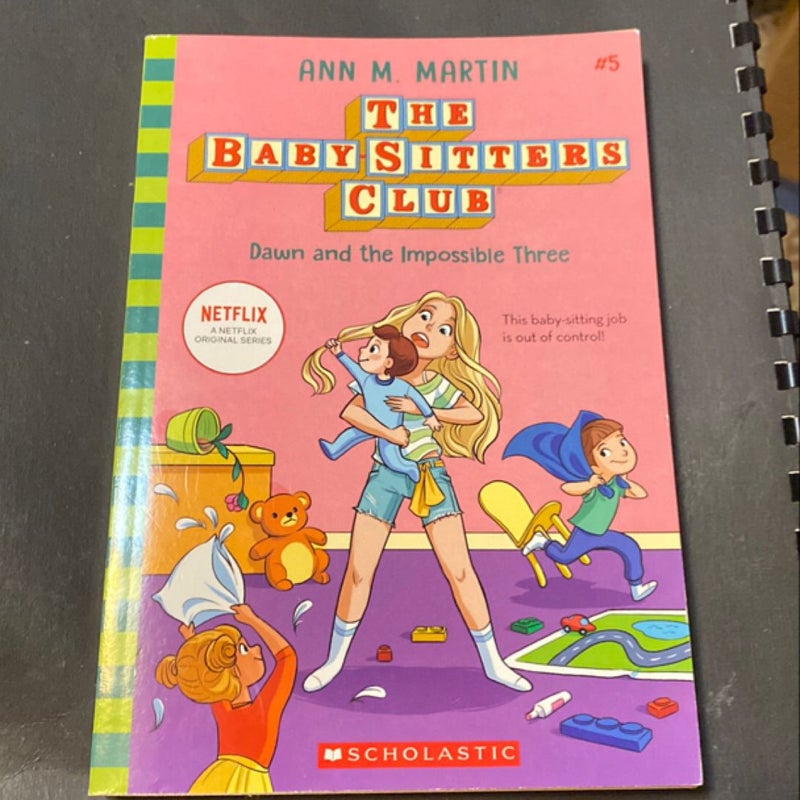 The Babysitters Club: Dawn and the Impossible Three