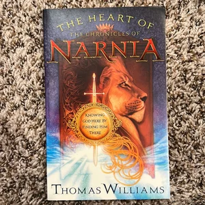 Heart of the Chronicles of Narnia The
