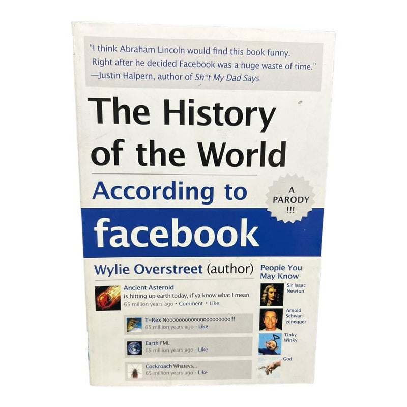 The History of the World According to Facebook