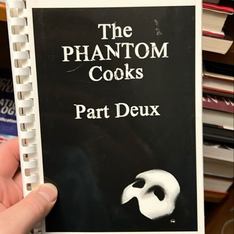 The Phantom Cooks Part Deux