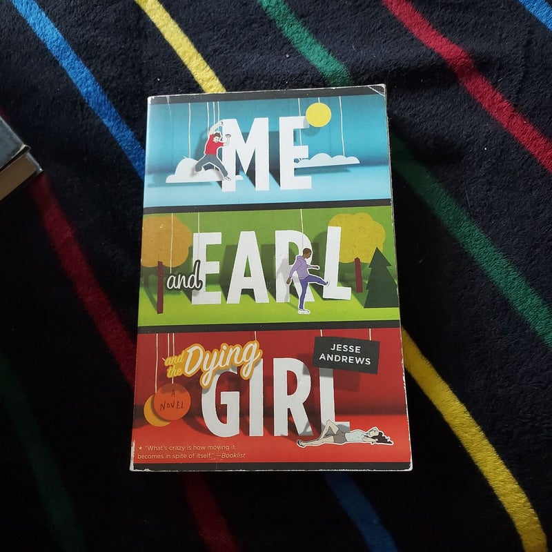 Me and Earl and the Dying Girl