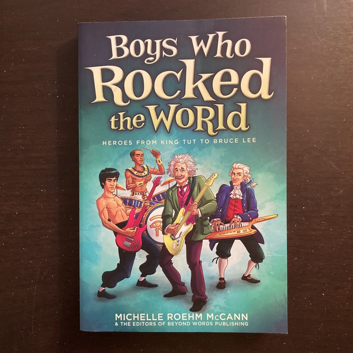 Boys Who Rocked the World by Michelle Roehm McCann, Paperback | Pangobooks