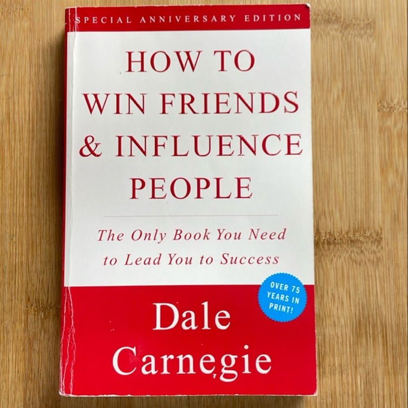 How to Win Friends and Influence People