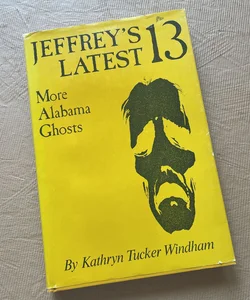 Jeffrey’s Latest 13