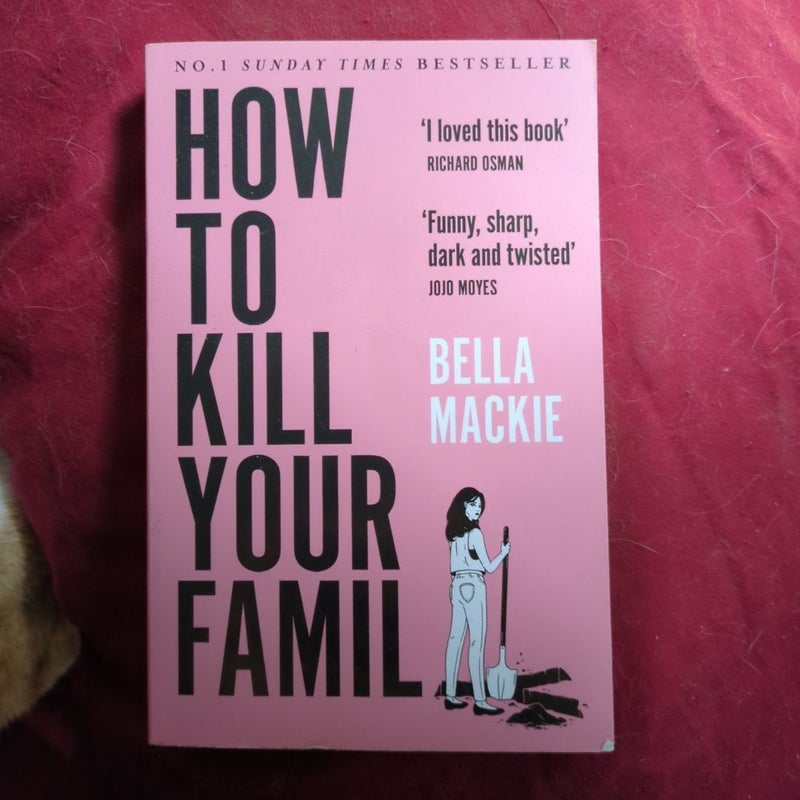 How to Kill Your Family