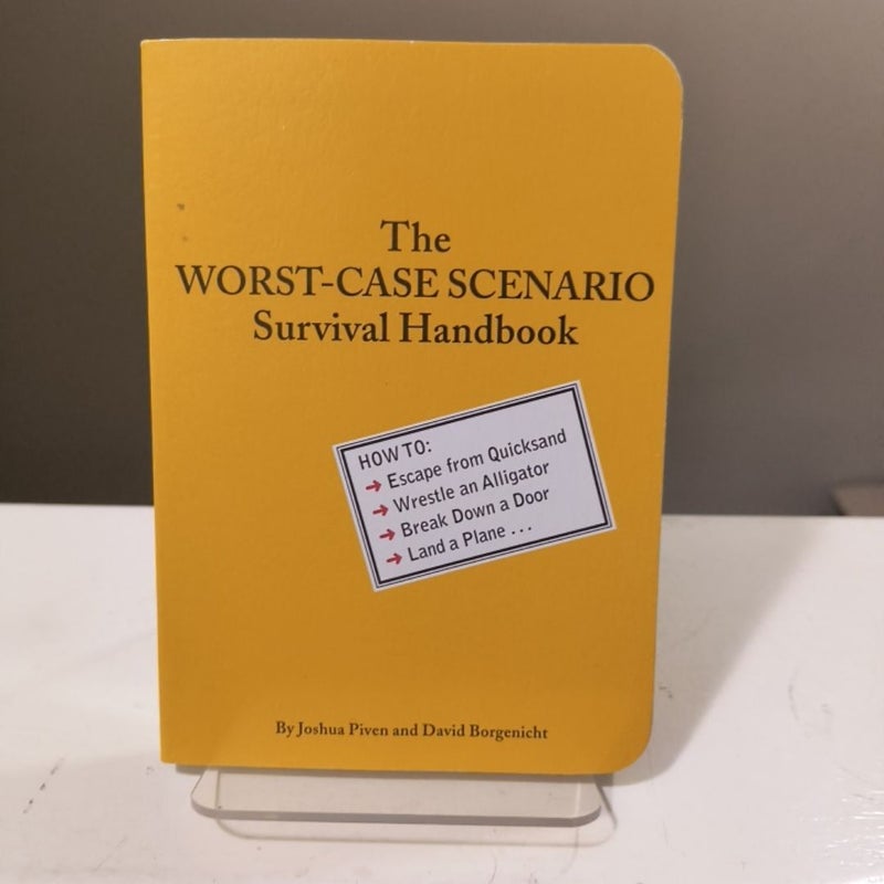 Worst-Case Scenario Survival Handbook