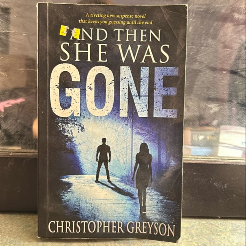 And Then She Was Gone