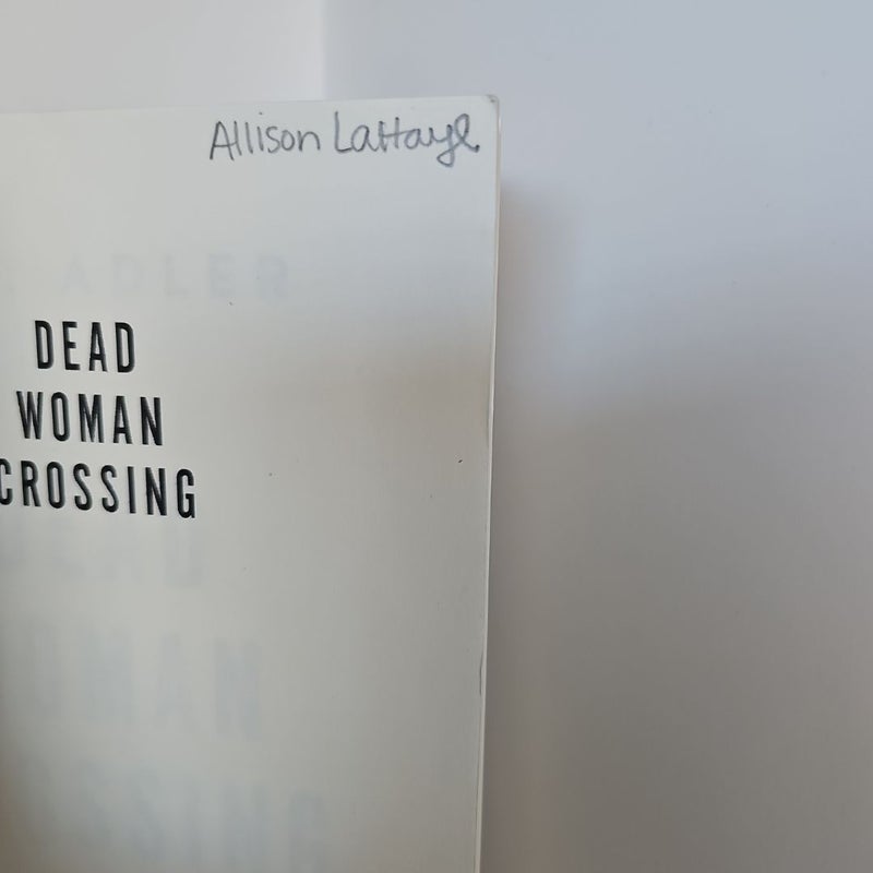 Dead Woman Crossing