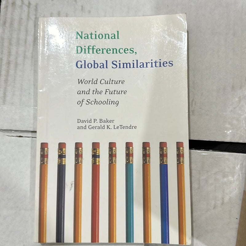 National Differences, Global Similarities