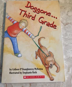Doggone… Third Grade 