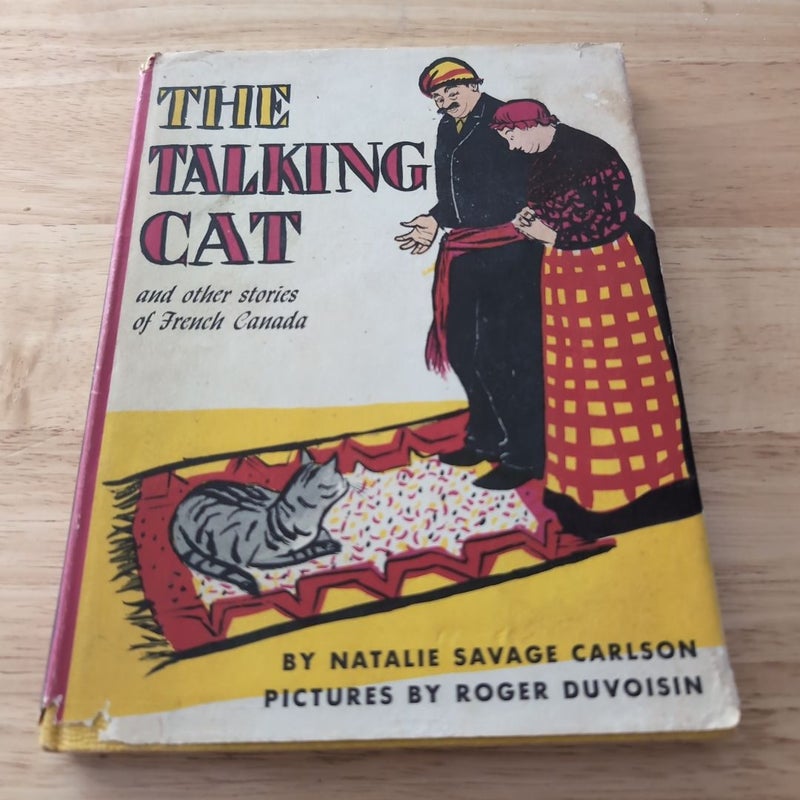 The Talking Cat and Other Stories of French Canada