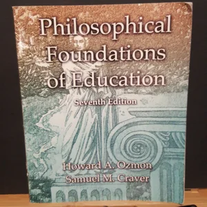 Philosophical Foundations of Education