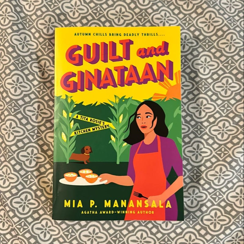 Guilt and Ginataan