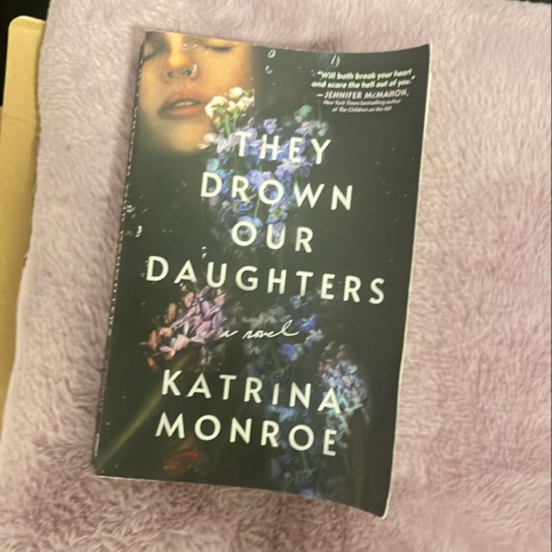 They Drown Our Daughters