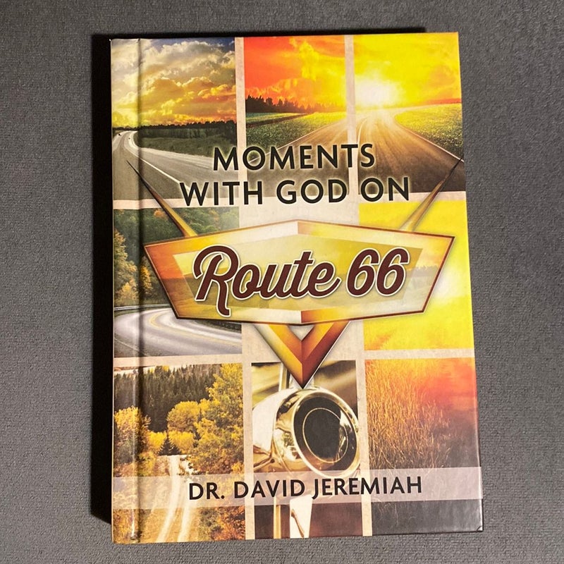 Moments With God On Route 66