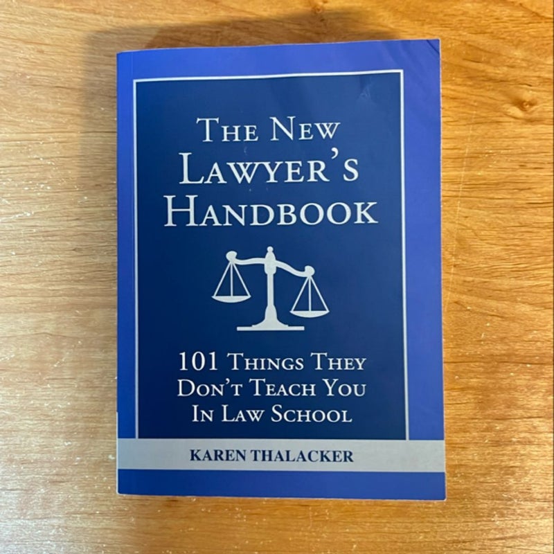 The New Lawyer's Handbook