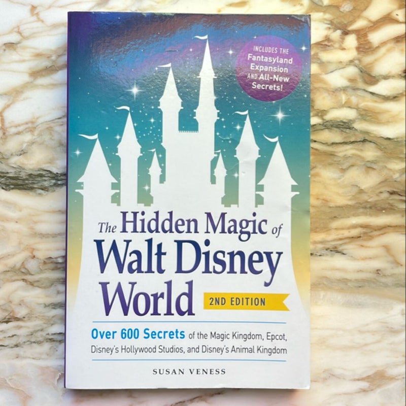 The Hidden Magic of Walt Disney World