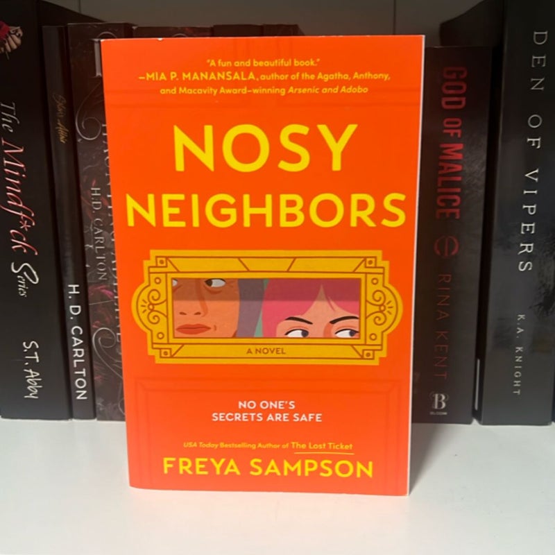 Nosy Neighbors