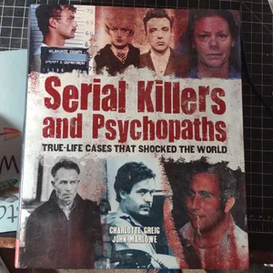 Serial Killers and Psychopaths