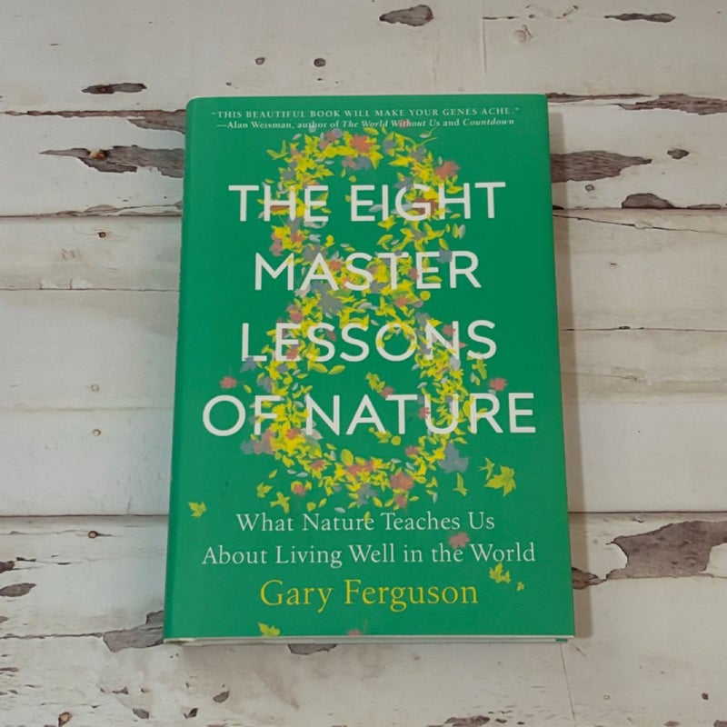 The Eight Master Lessons of Nature