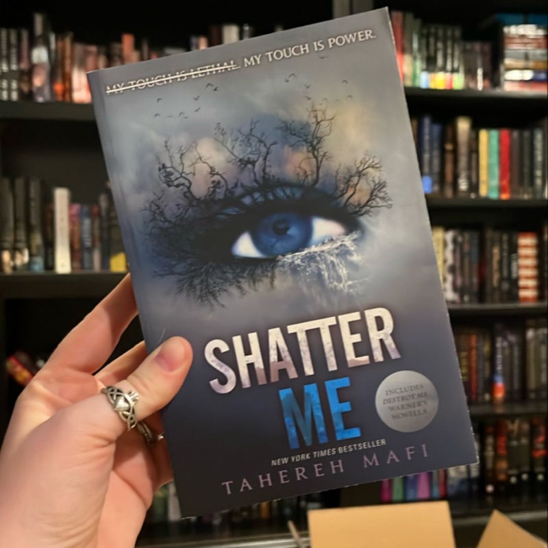 Shatter Me