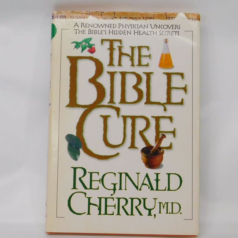 The Bible Cure