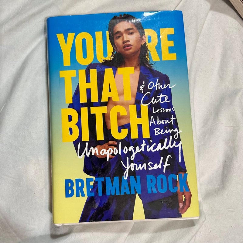 NEW! You're That Bitch