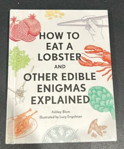 How to Eat a Lobster
