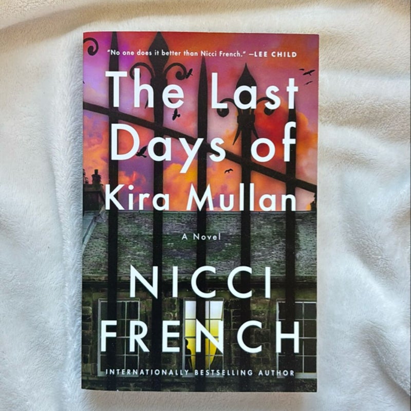 The Last Days of Kira Mullan