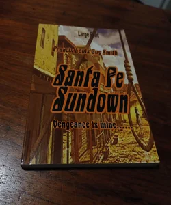 Santa Fe Sundown